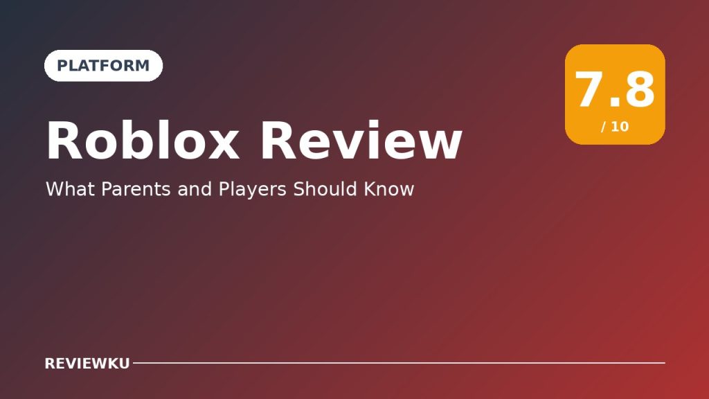 Roblox Review – What Parents and Players Should Know